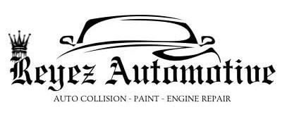 Reyez Automotive - Auto Collision, Paint, Engine Repair
